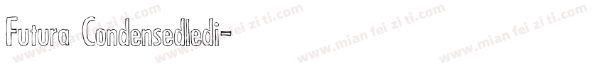 Futura Condensedledi字体转换